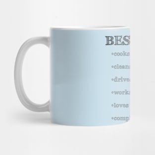 Best Mom (Cooks, Cleans, Drives, Works, Loves) Mug